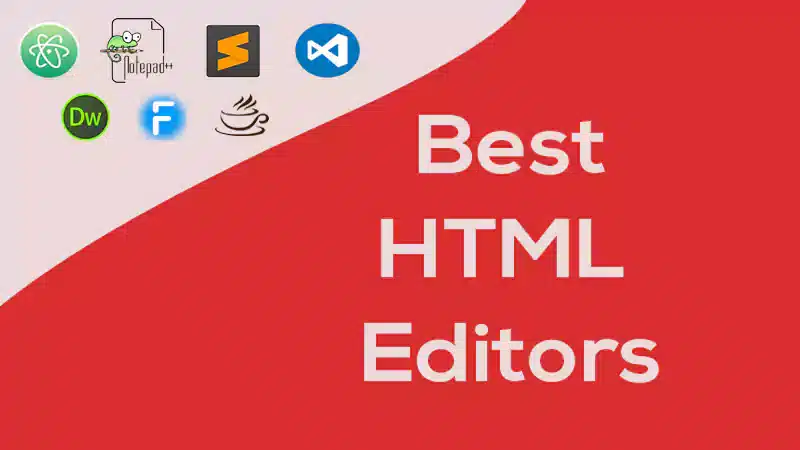 7 Best HTML Editor