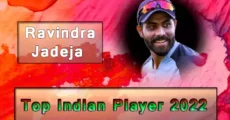 Ravindra Jadeja Latest News – Top Indian Player 2022