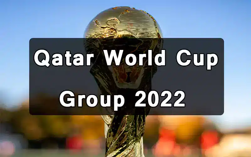 Qatar World Cup 2022 Group