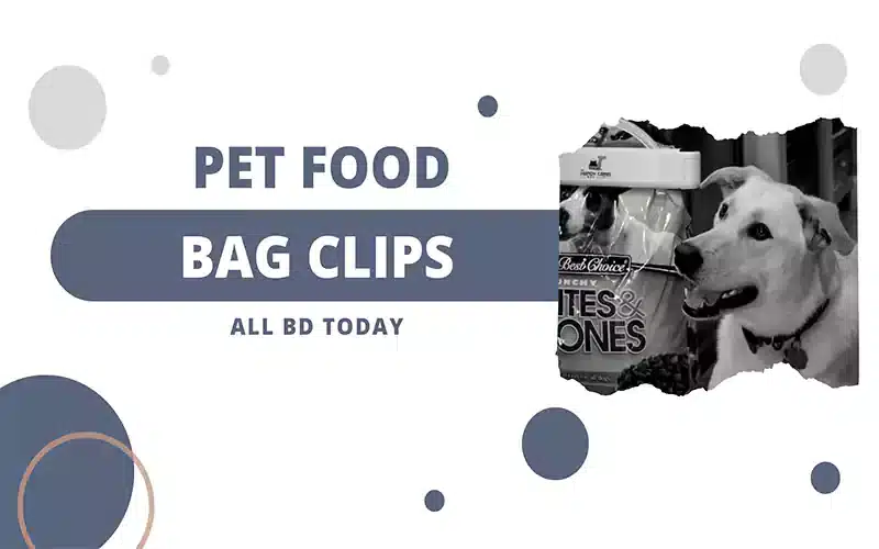 Best Pet food bag clips