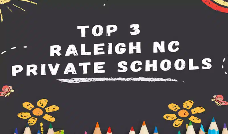 Raleigh NC Private Schools