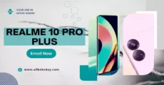 Realme 10 Pro Plus || Perfect Specifications
