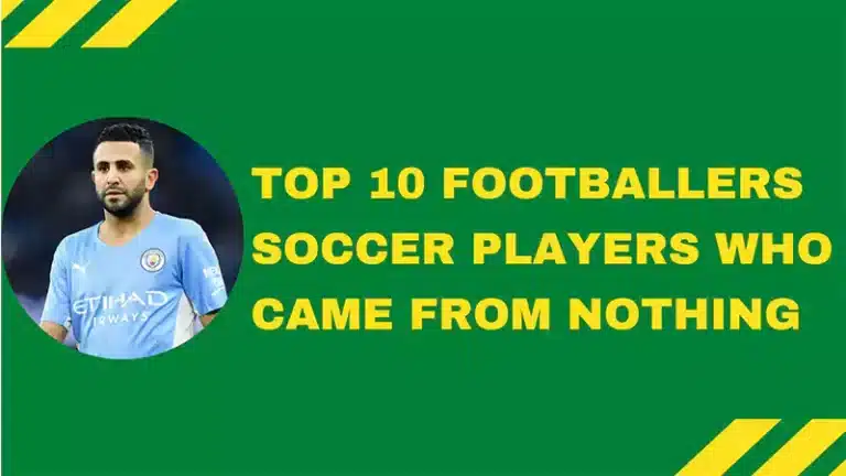 soccer players who came from nothing