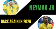 Neymar Update News Is He Back Again in 2026 WorldCup!