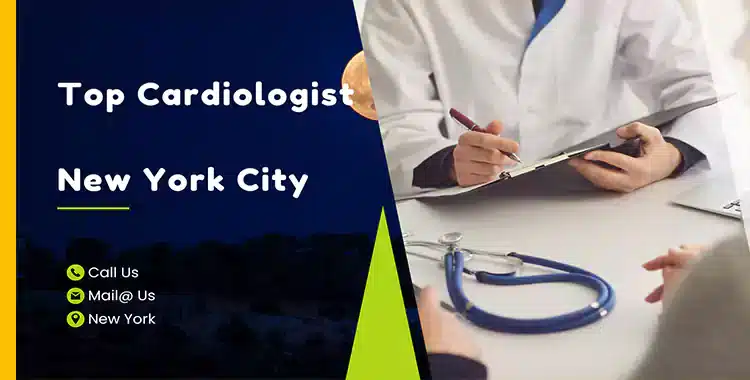 Top Cardiologist in New York City