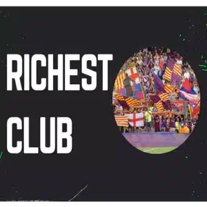 50 richest football club list