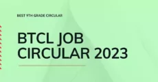 Embracing Opportunities BTCL job circular 2023