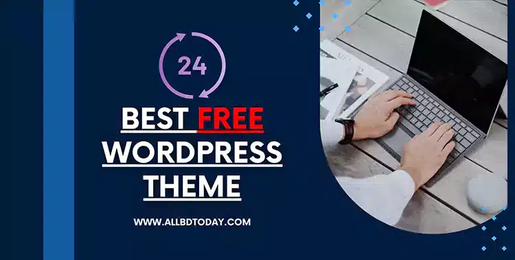 Best Free WordPress Theme