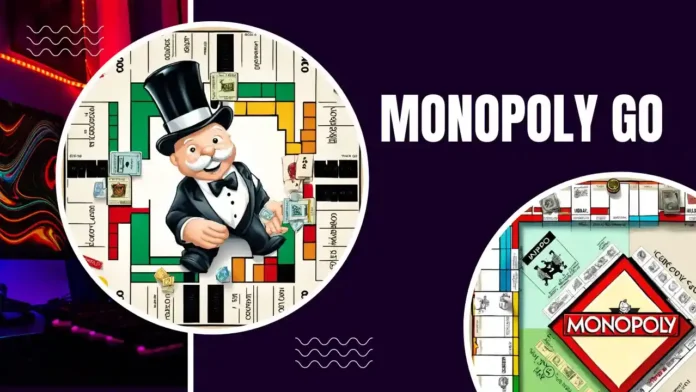 Monopoly GO Free Dice Links today 2024 free spins