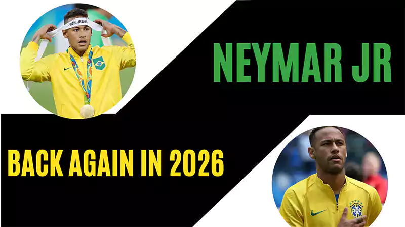Home Neymar Update News Is He Back Again in 2026 WorldCup!