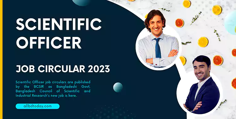 Home Scientific Officer Job Circular 2023 || BCSIR